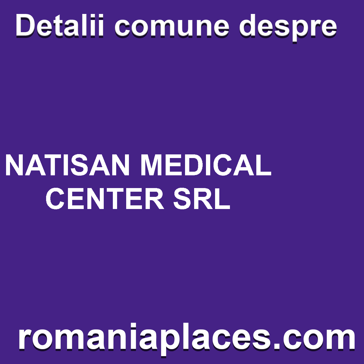NATISAN MEDICAL CENTER SRL
