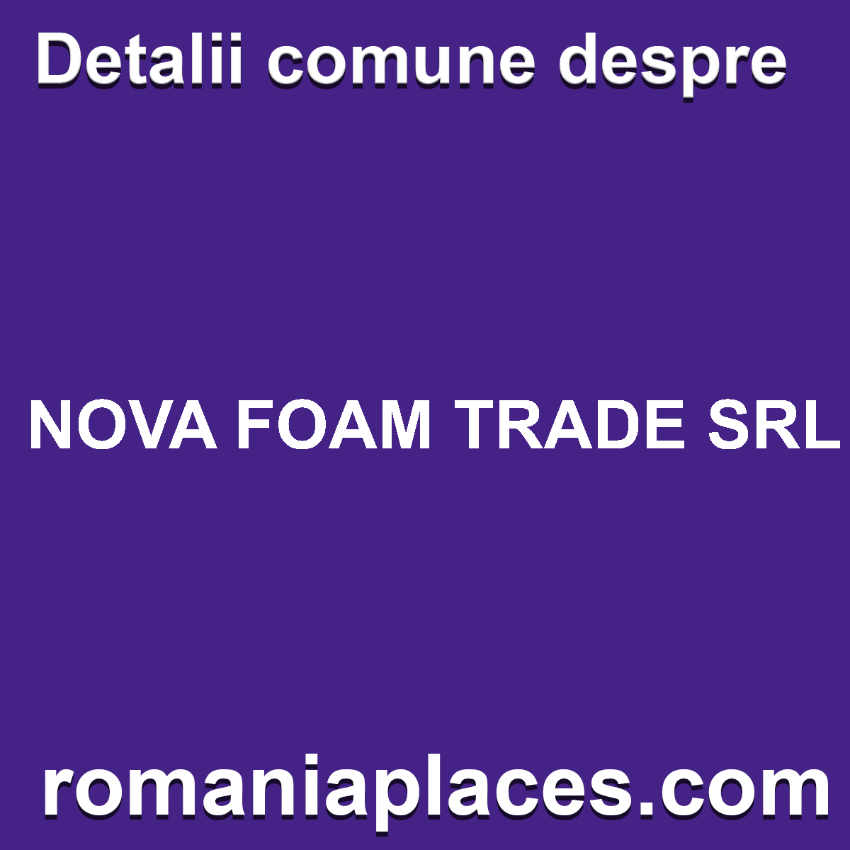 NOVA FOAM TRADE SRL