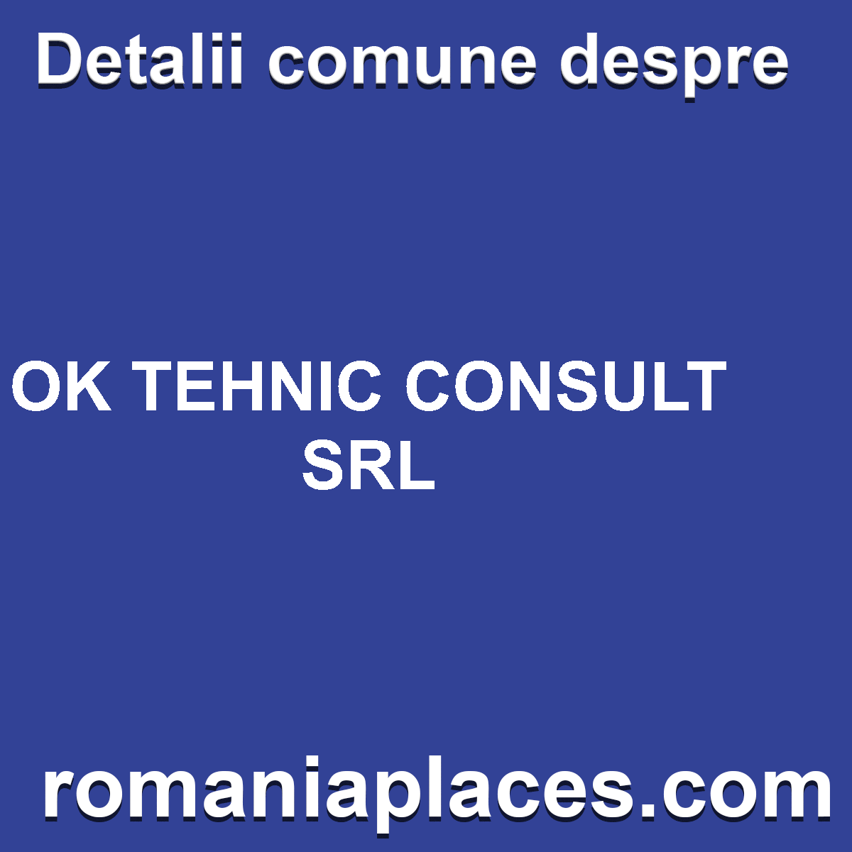 OK TEHNIC CONSULT SRL