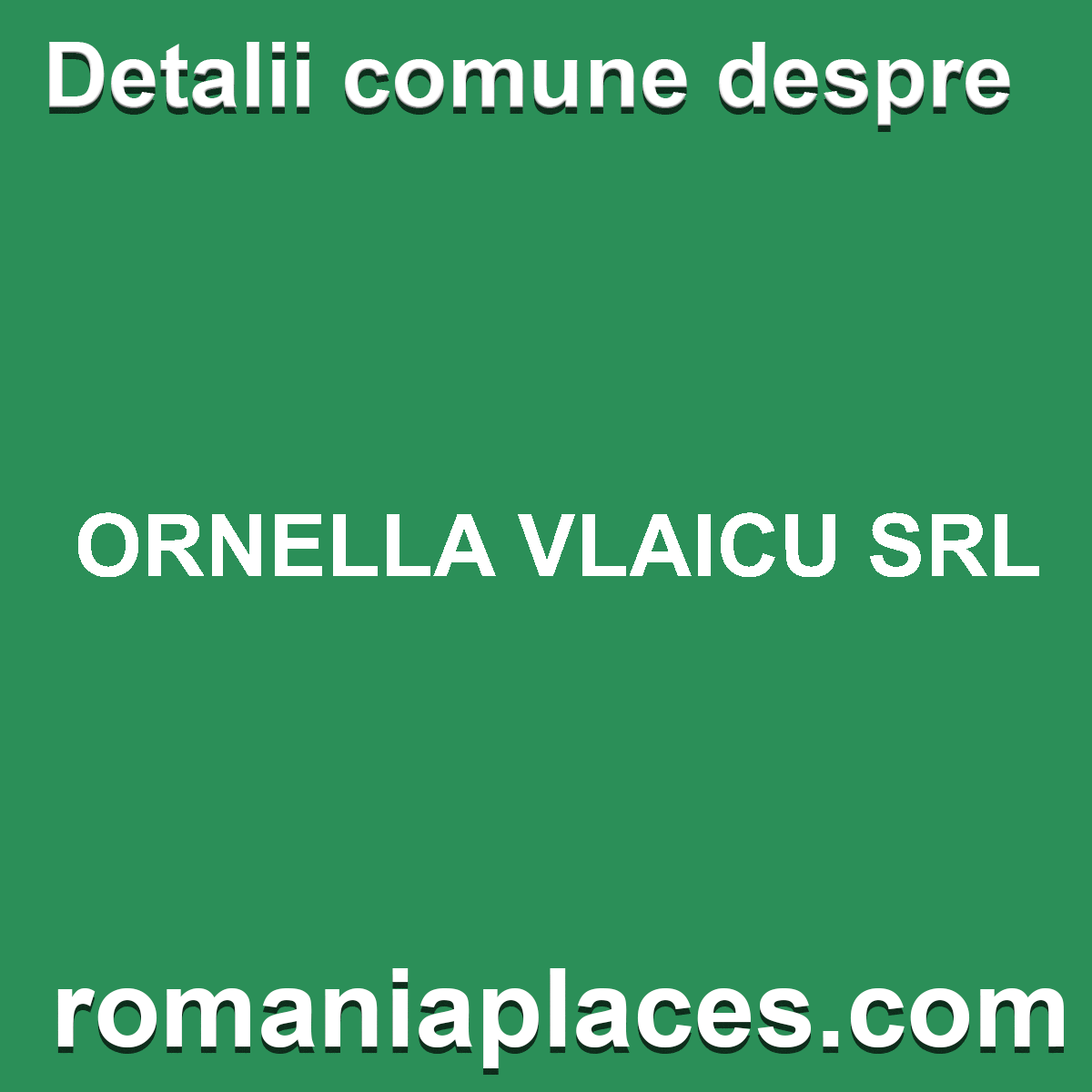 ORNELLA VLAICU SRL