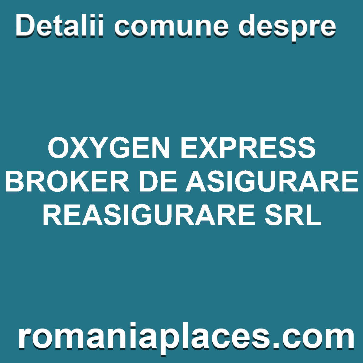 OXYGEN EXPRESS BROKER DE ASIGURARE REASIGURARE SRL