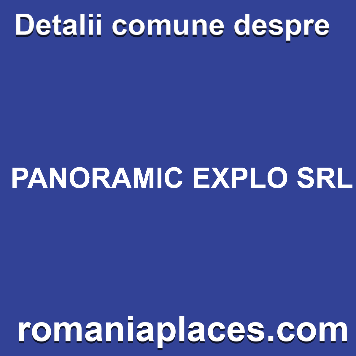PANORAMIC EXPLO SRL