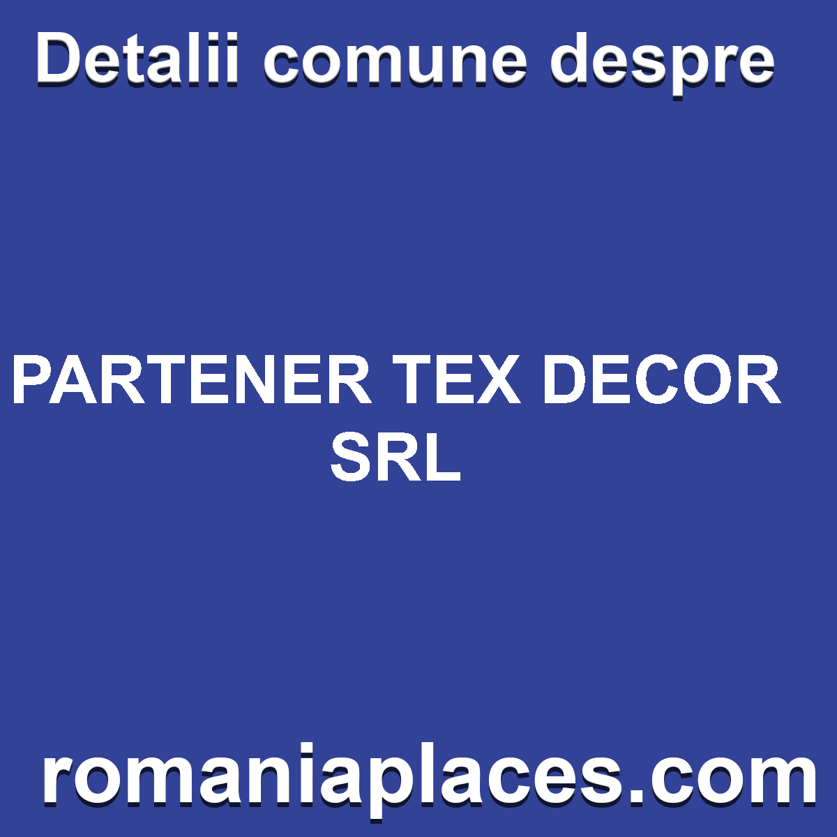 PARTENER TEX DECOR SRL