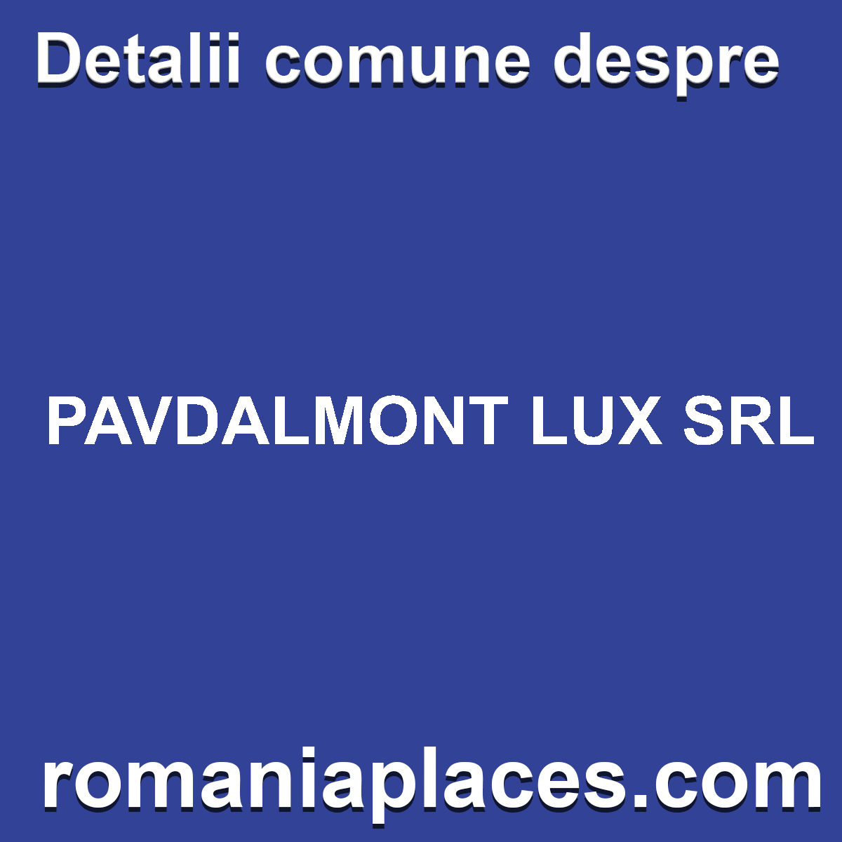 PAVDALMONT LUX SRL