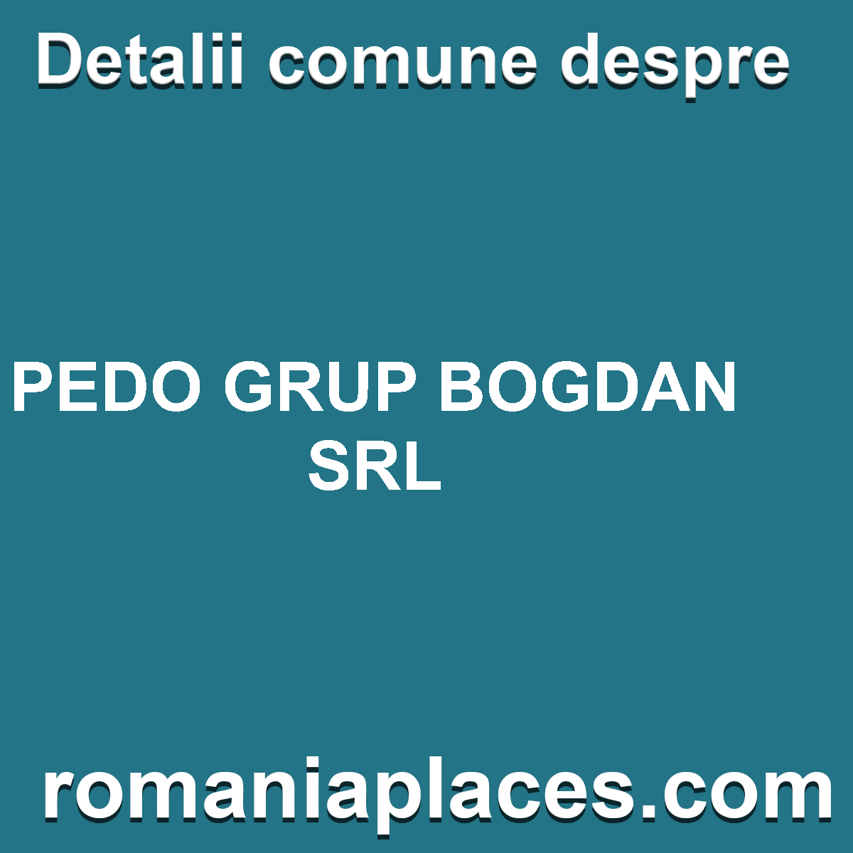 PEDO GRUP BOGDAN SRL