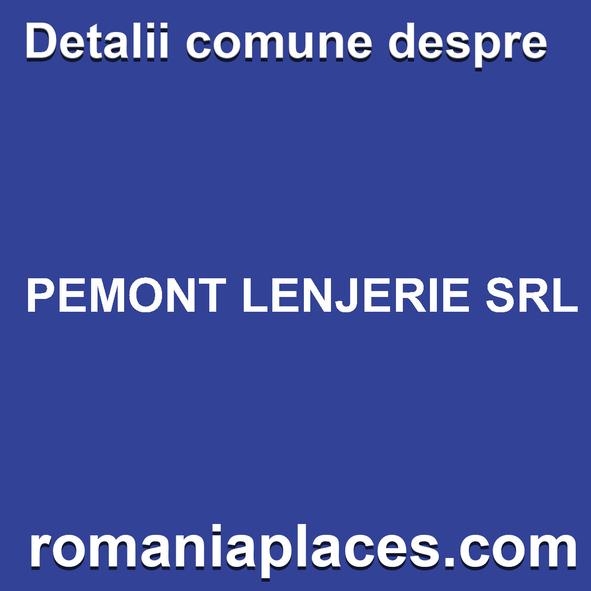 PEMONT LENJERIE SRL