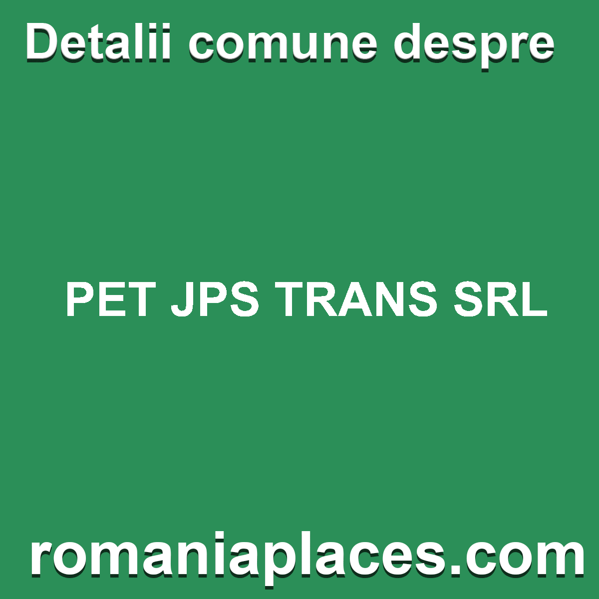PET JPS TRANS SRL