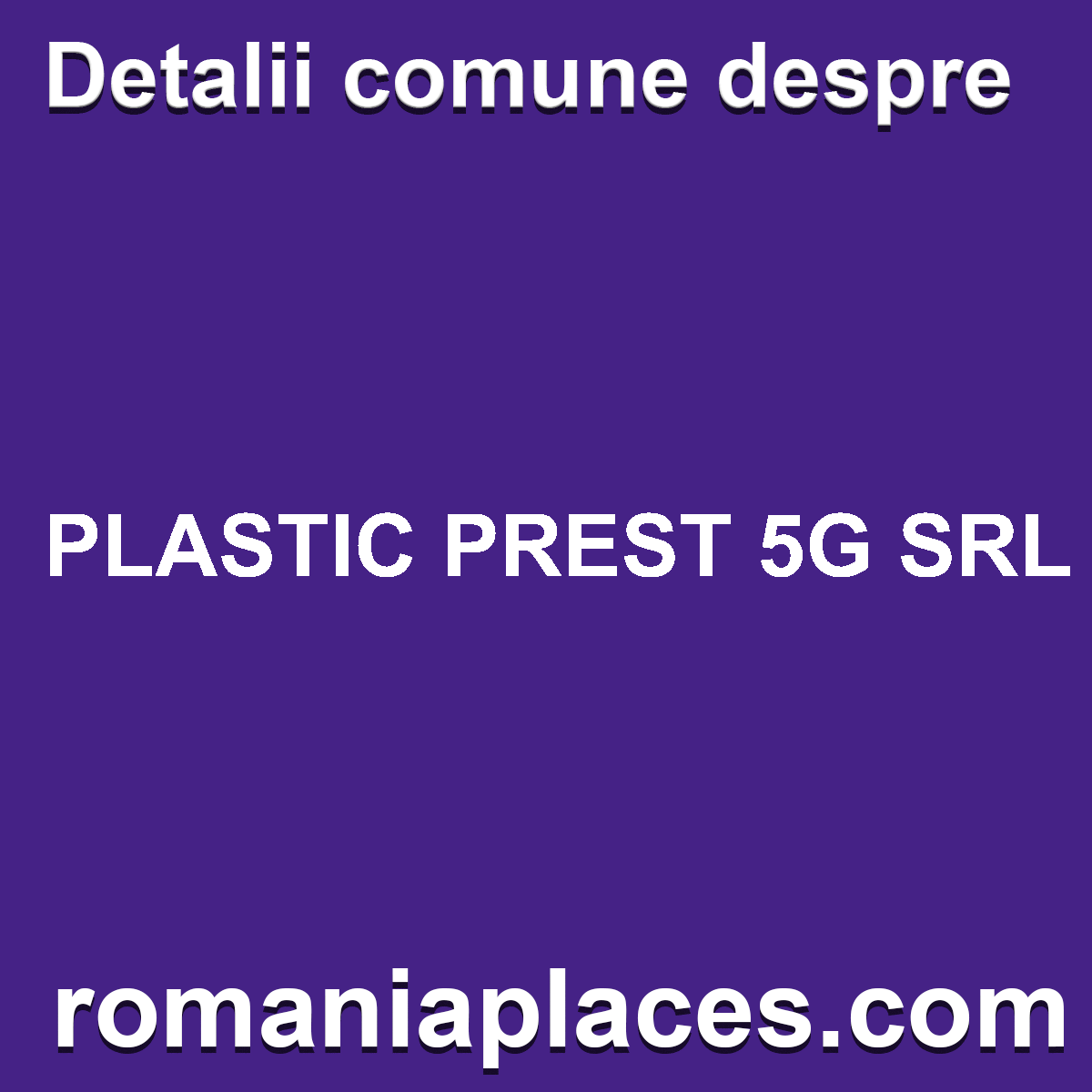 PLASTIC PREST 5G SRL