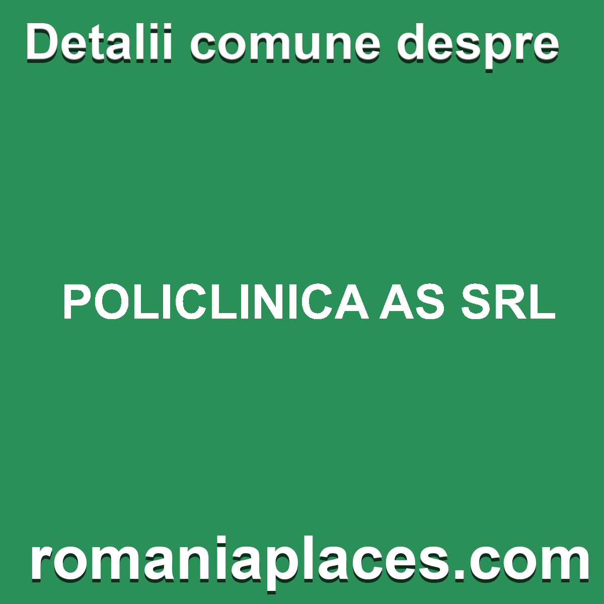 POLICLINICA AS SRL