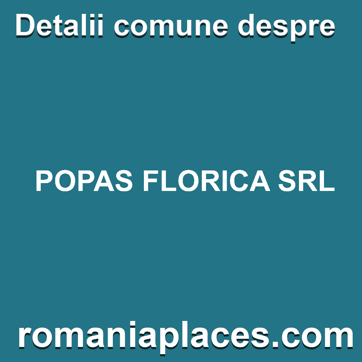 POPAS FLORICA SRL