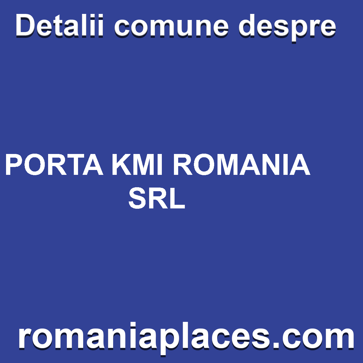 PORTA KMI ROMANIA SRL