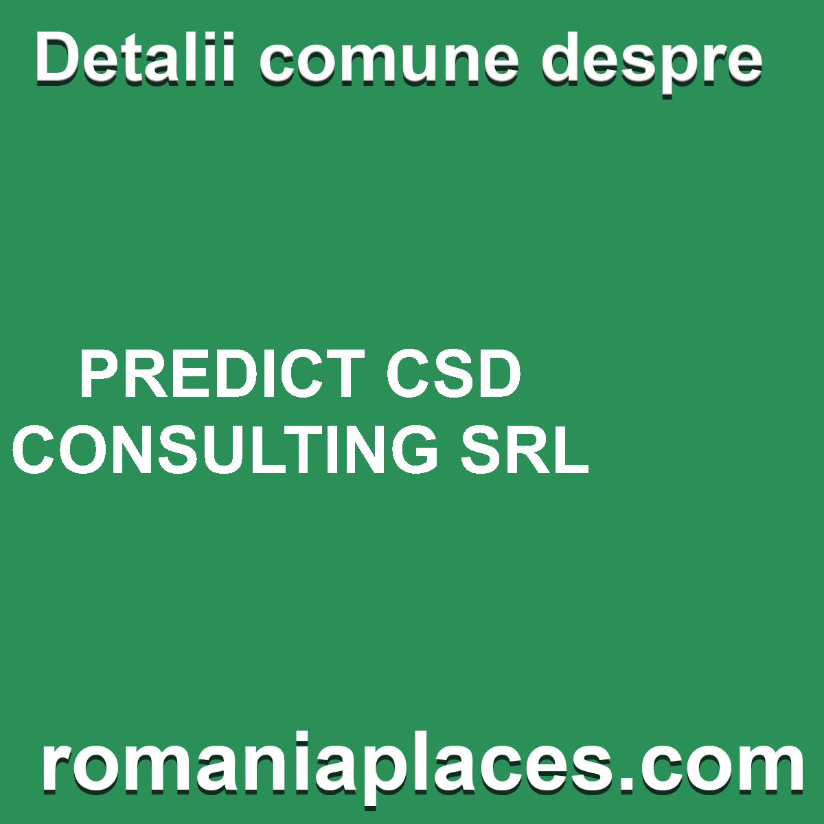 PREDICT CSD CONSULTING SRL