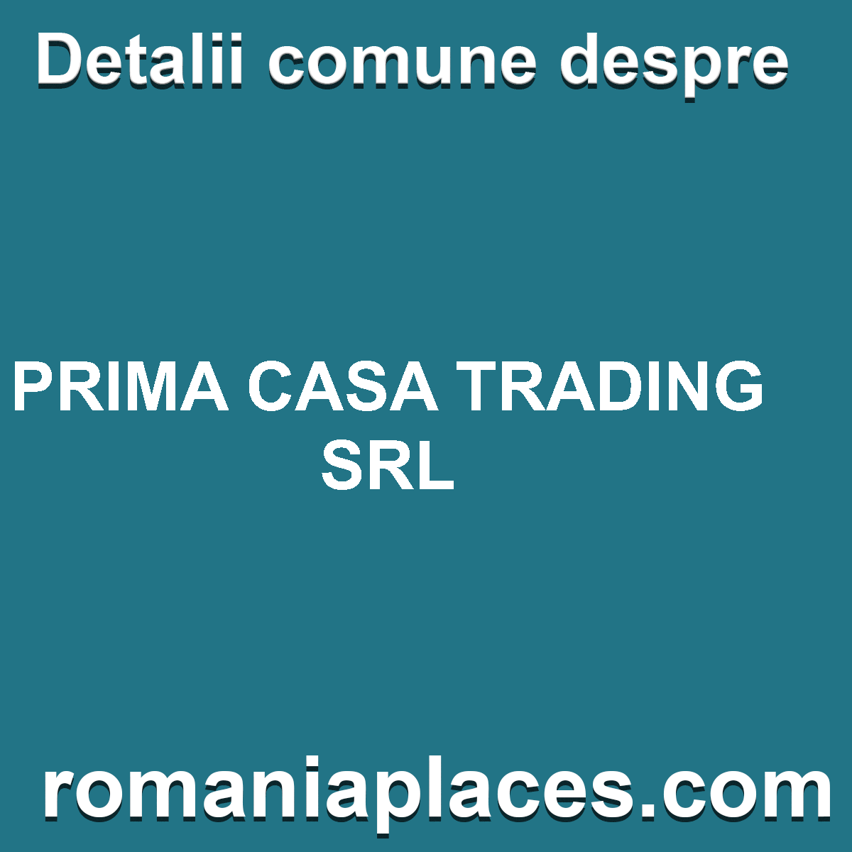 PRIMA CASA TRADING SRL