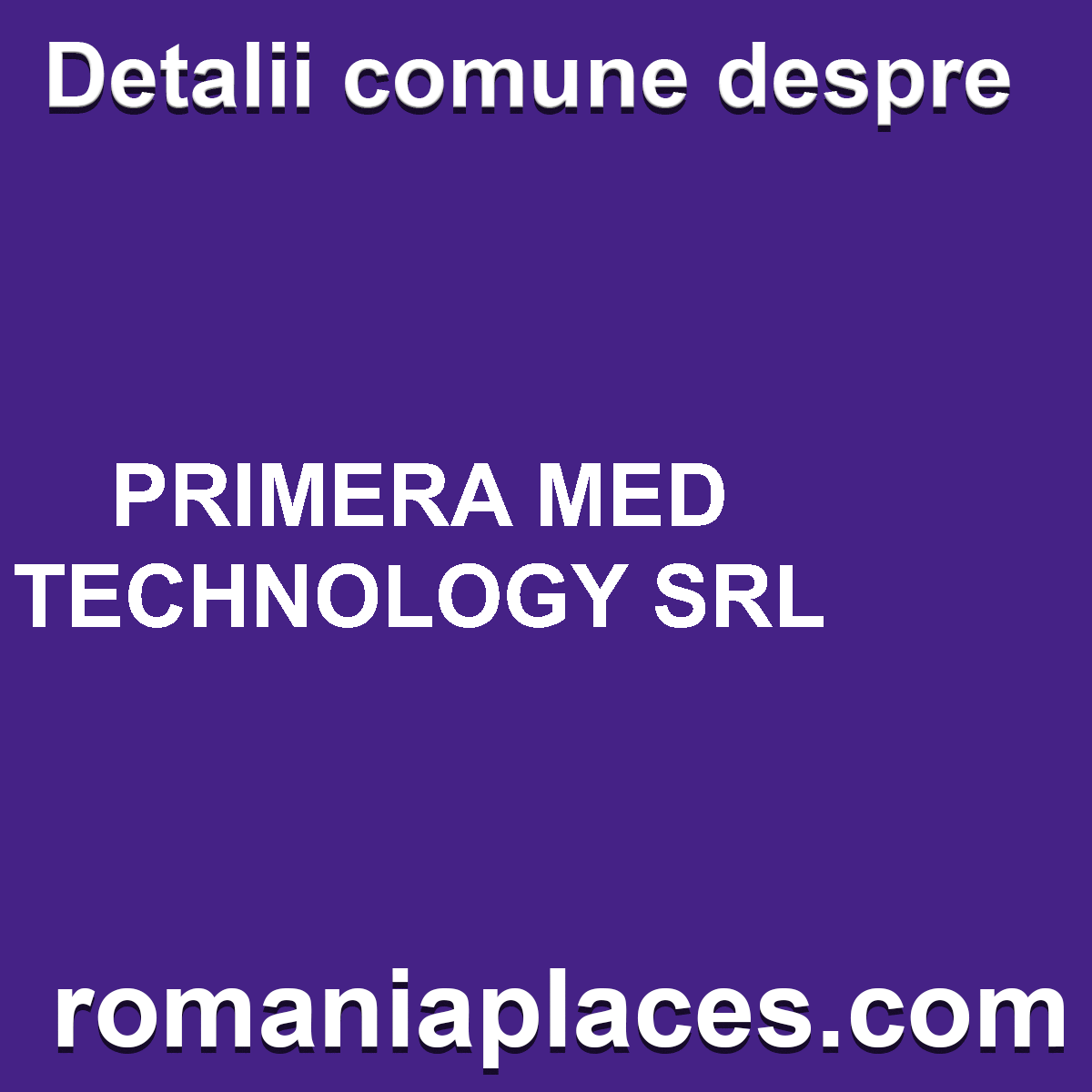 PRIMERA MED TECHNOLOGY SRL