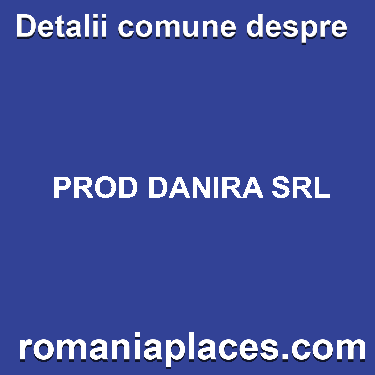 PROD DANIRA SRL