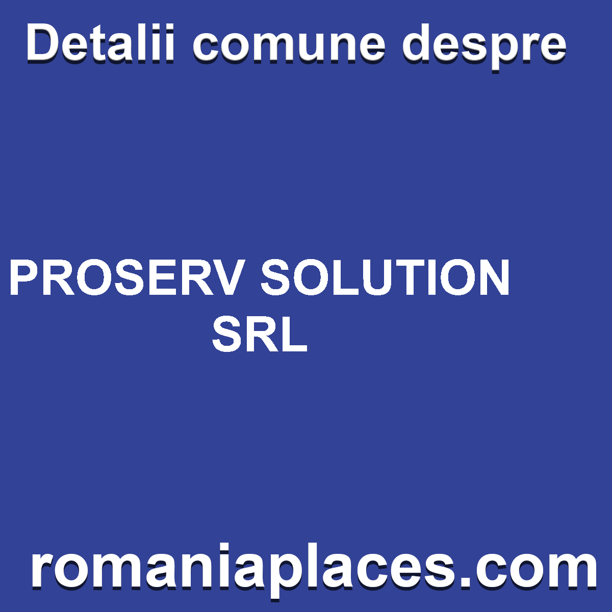 PROSERV SOLUTION SRL