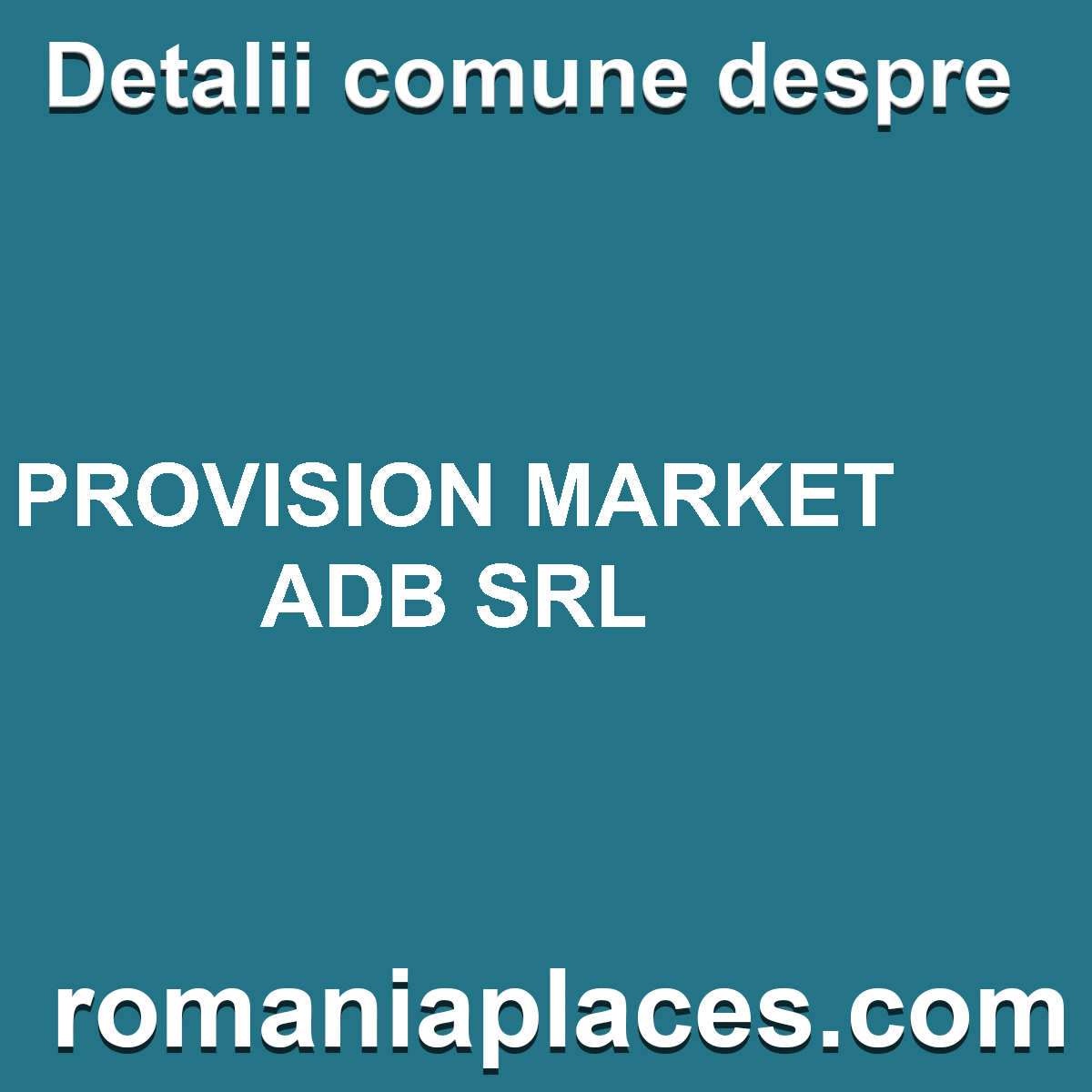 PROVISION MARKET ADB SRL