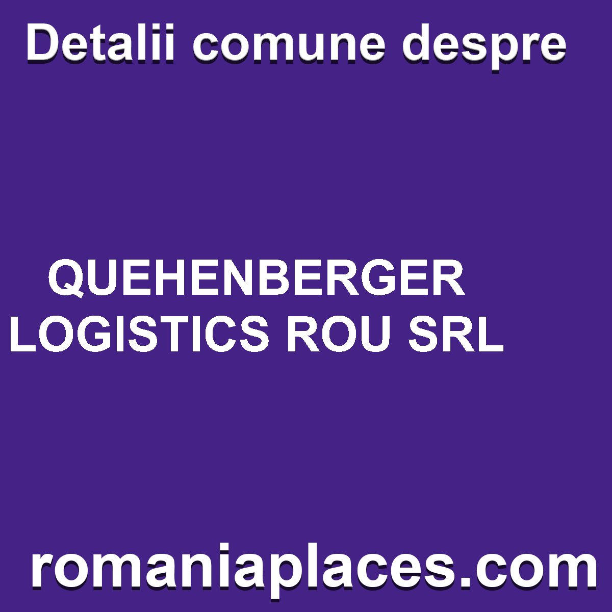 QUEHENBERGER LOGISTICS ROU SRL
