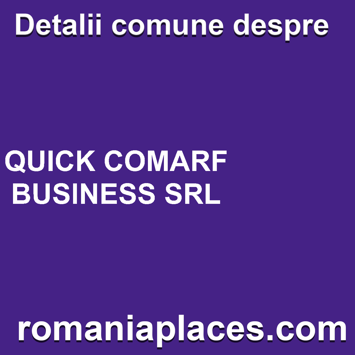 QUICK COMARF BUSINESS SRL