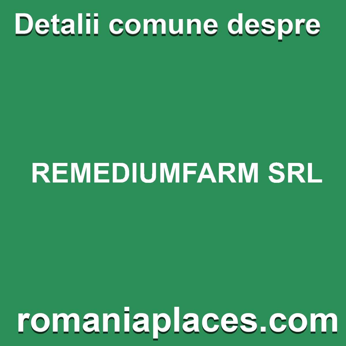 REMEDIUMFARM SRL