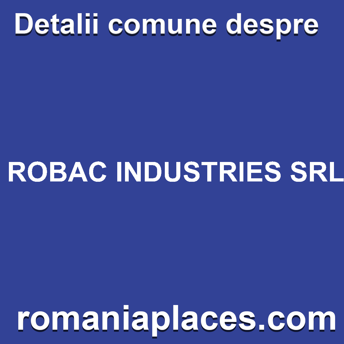 ROBAC INDUSTRIES SRL