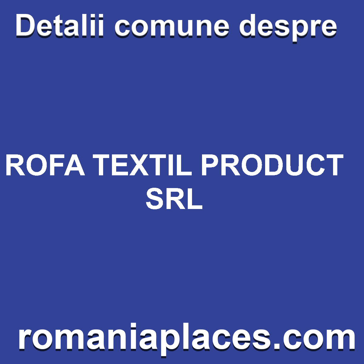 ROFA TEXTIL PRODUCT SRL