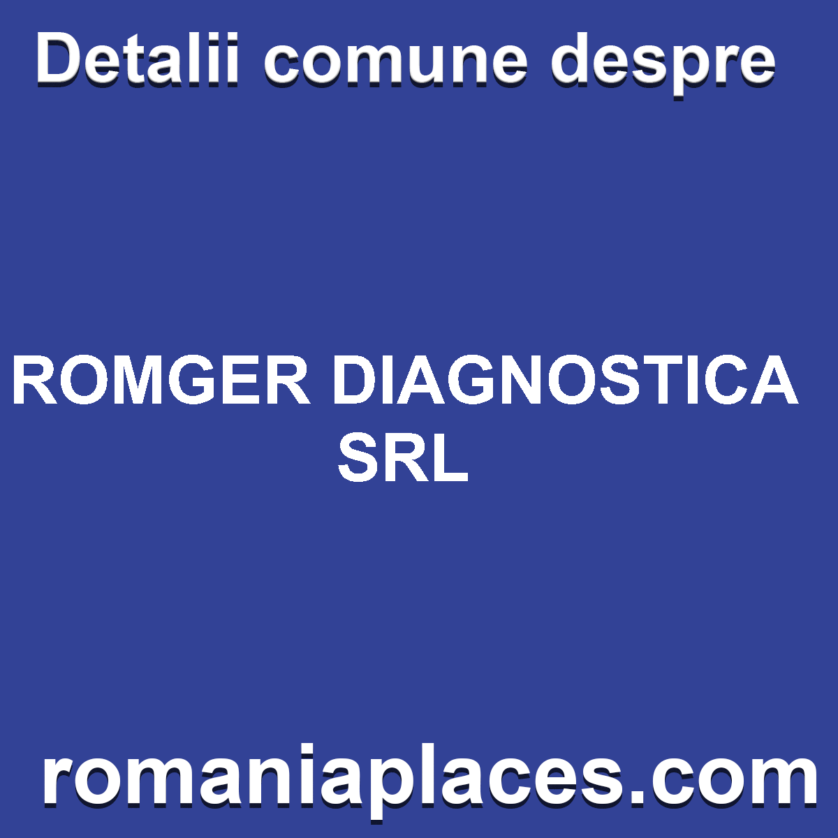 ROMGER DIAGNOSTICA SRL
