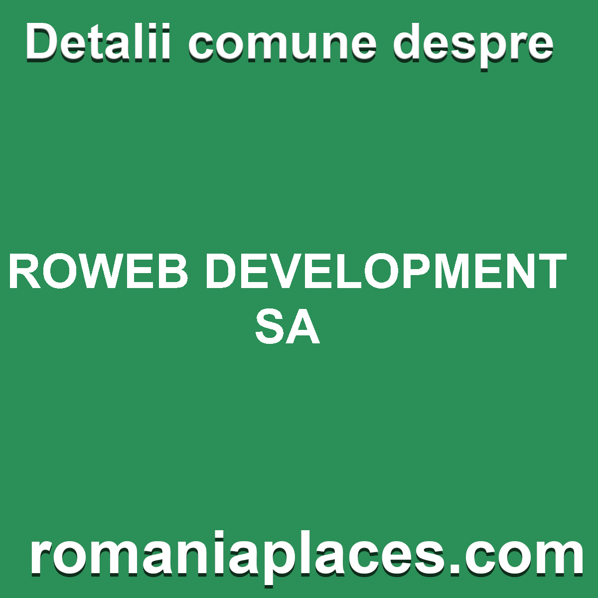 ROWEB DEVELOPMENT SA