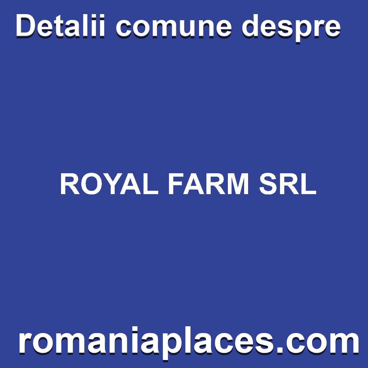 ROYAL FARM SRL