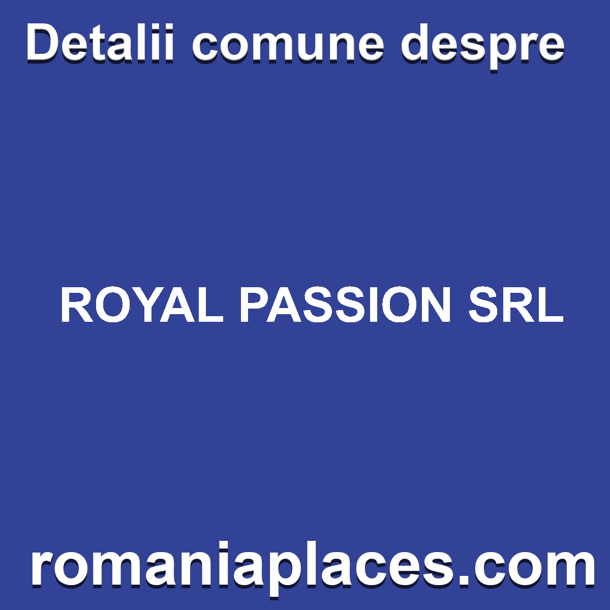 ROYAL PASSION SRL
