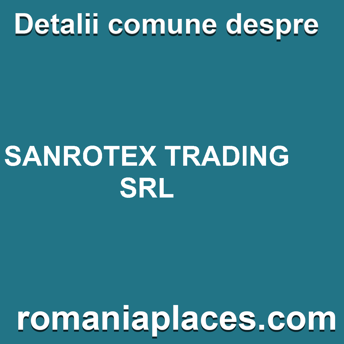 SANROTEX TRADING SRL