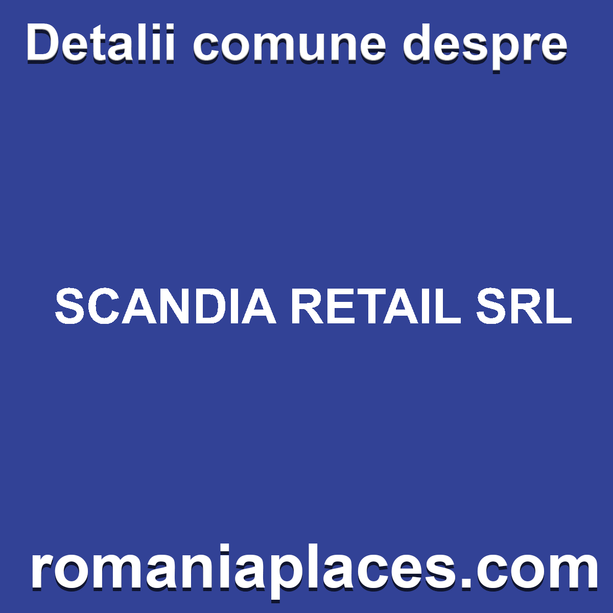 SCANDIA RETAIL SRL
