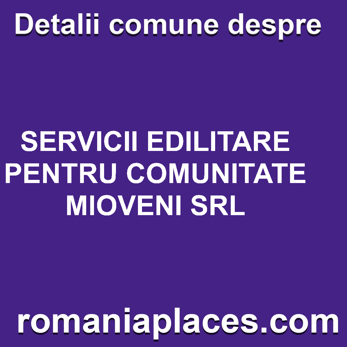SERVICII EDILITARE PENTRU COMUNITATE MIOVENI SRL