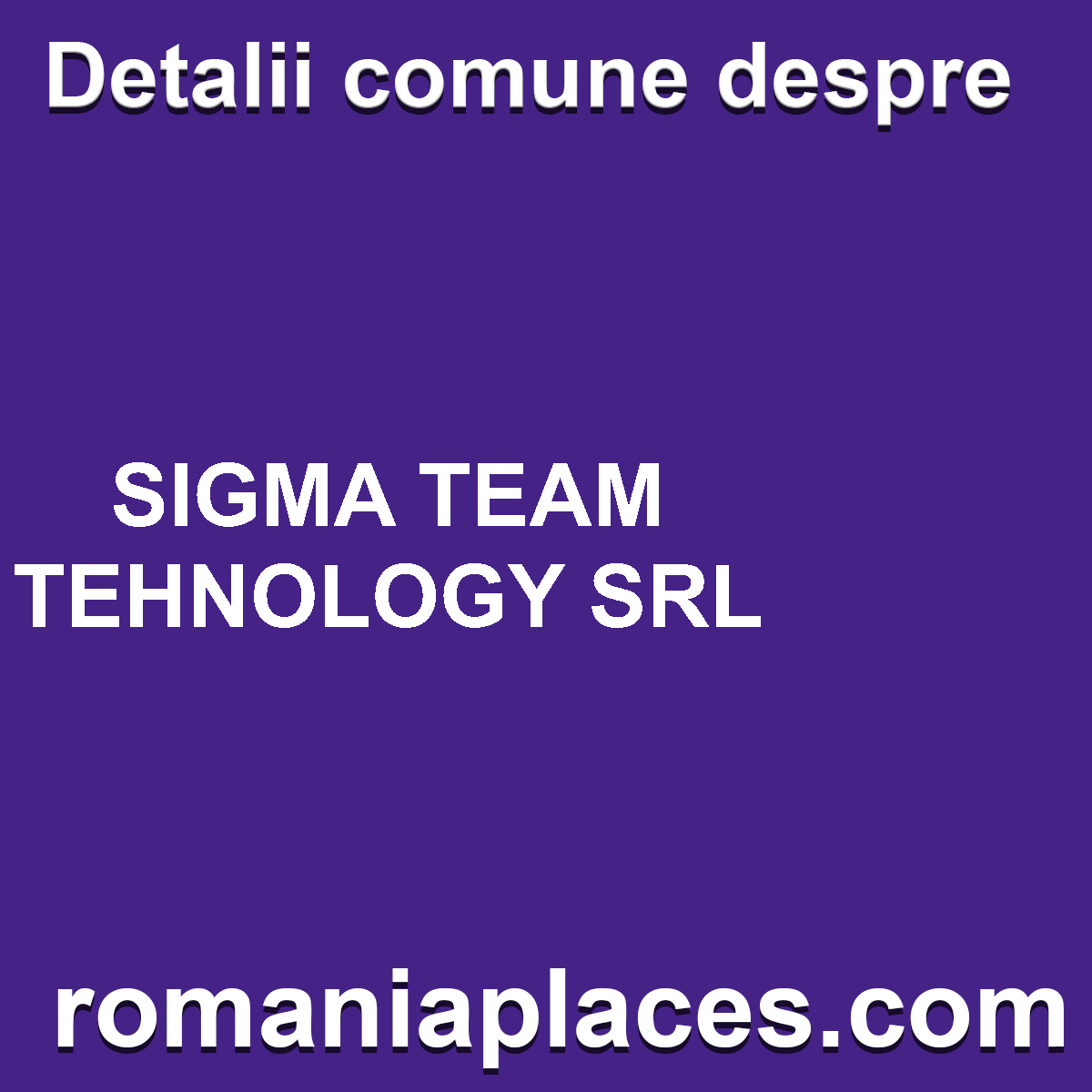 SIGMA TEAM TEHNOLOGY SRL