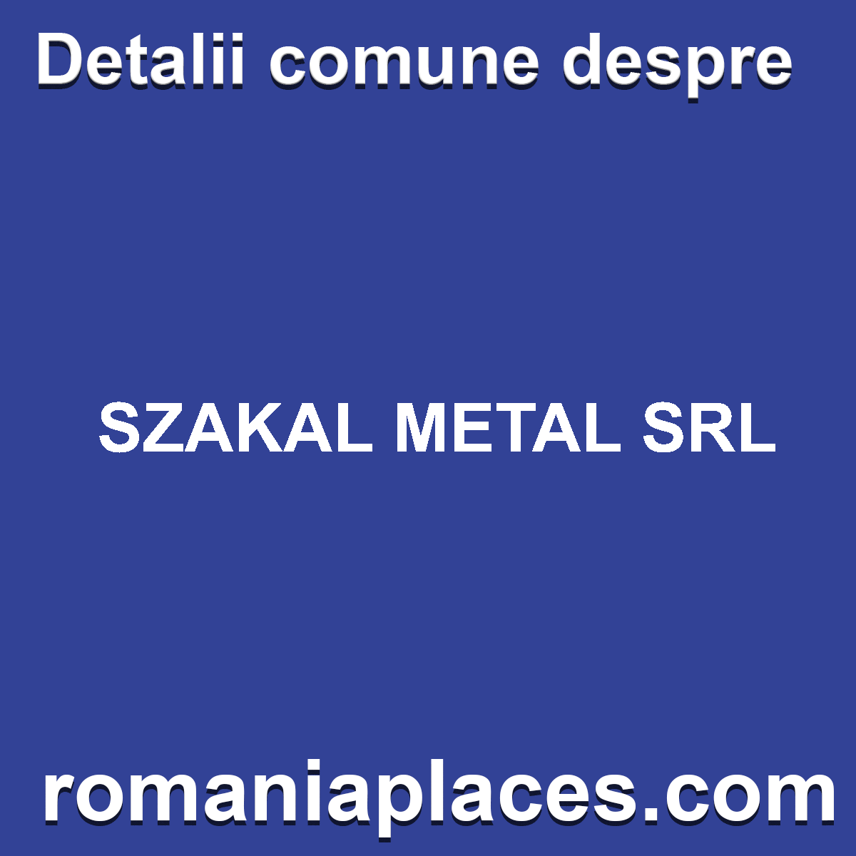 SZAKAL METAL SRL