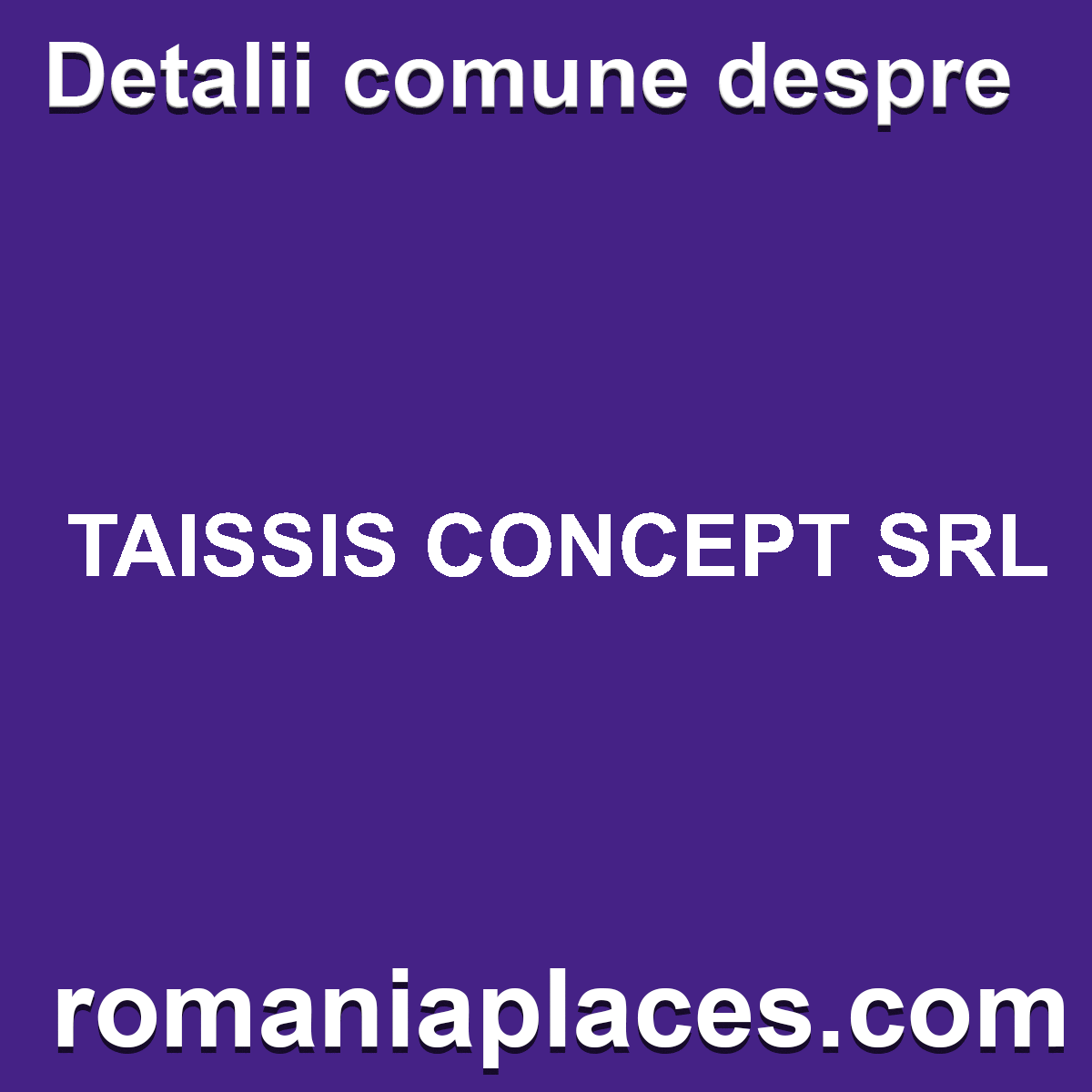 TAISSIS CONCEPT SRL