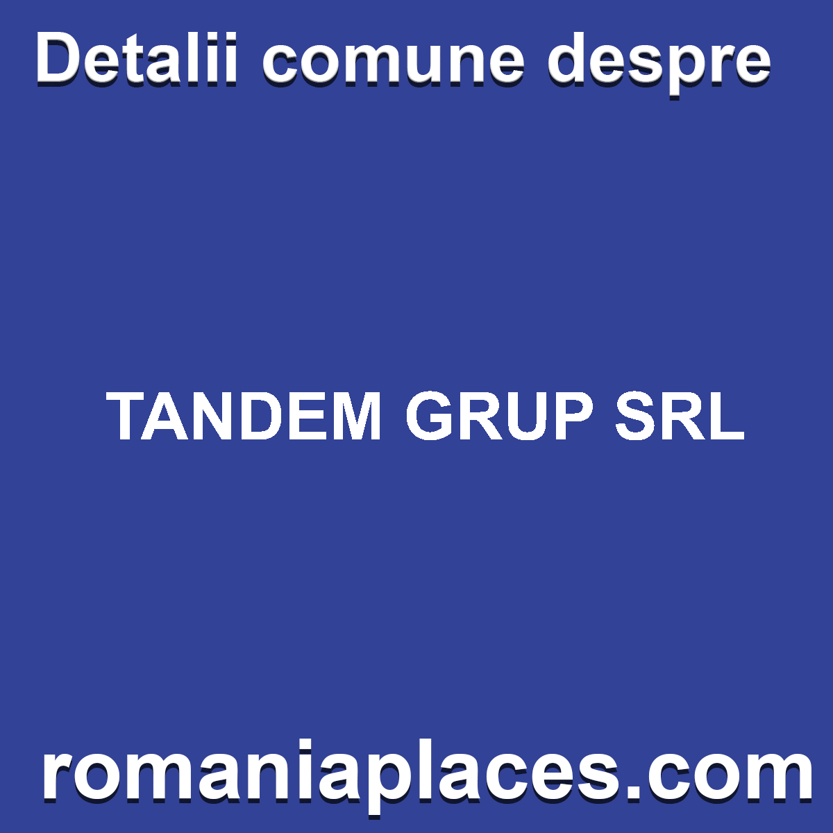 TANDEM GRUP SRL