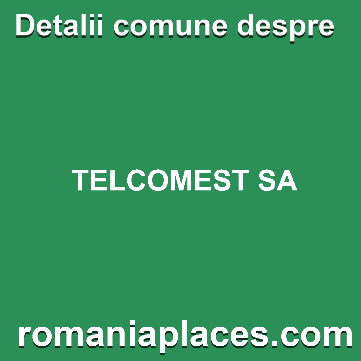 TELCOMEST SA