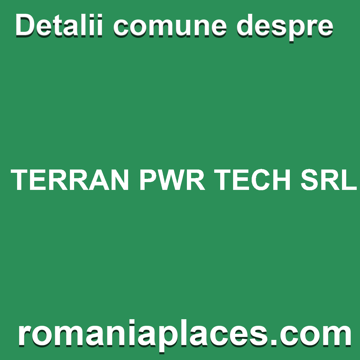 TERRAN PWR TECH SRL