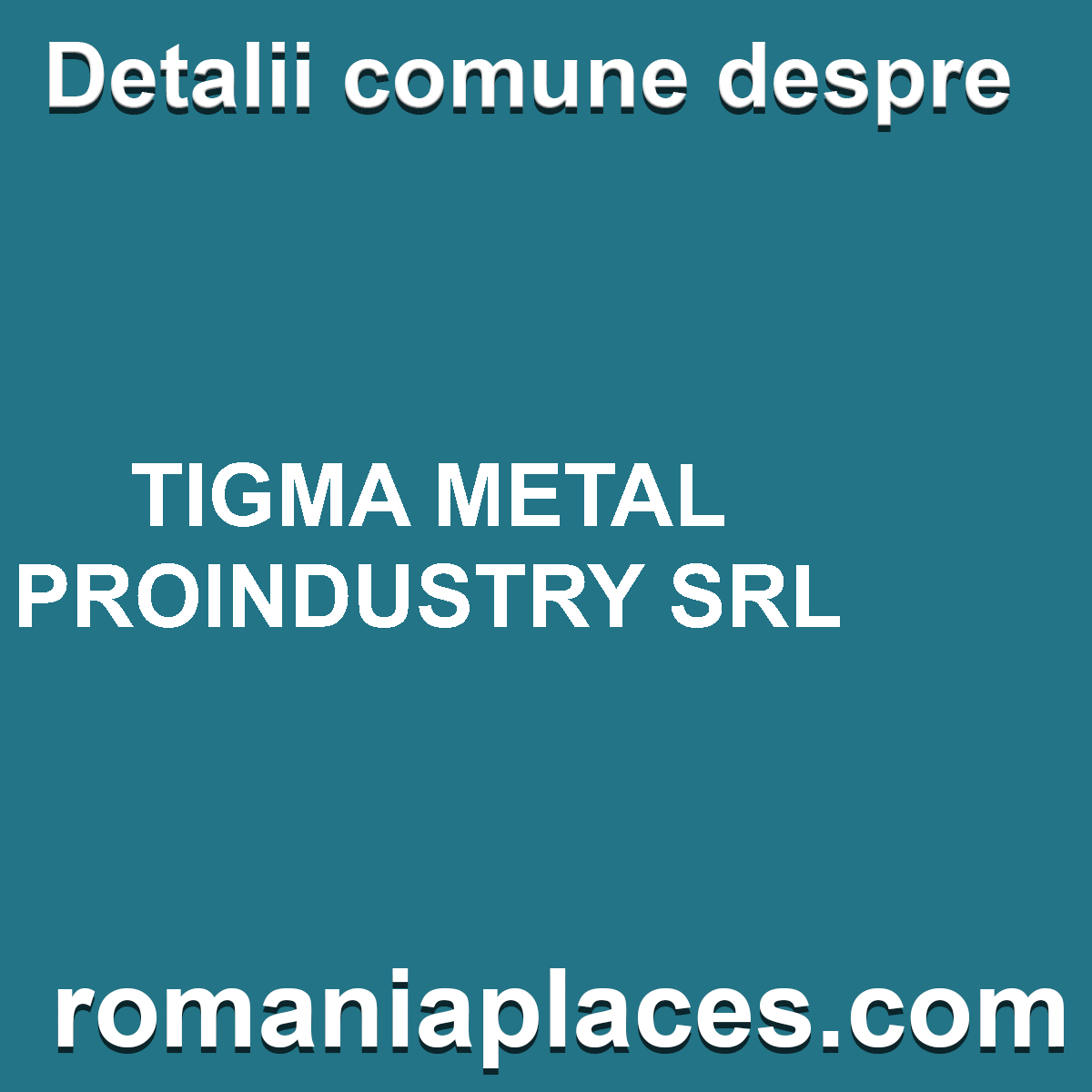 TIGMA METAL PROINDUSTRY SRL