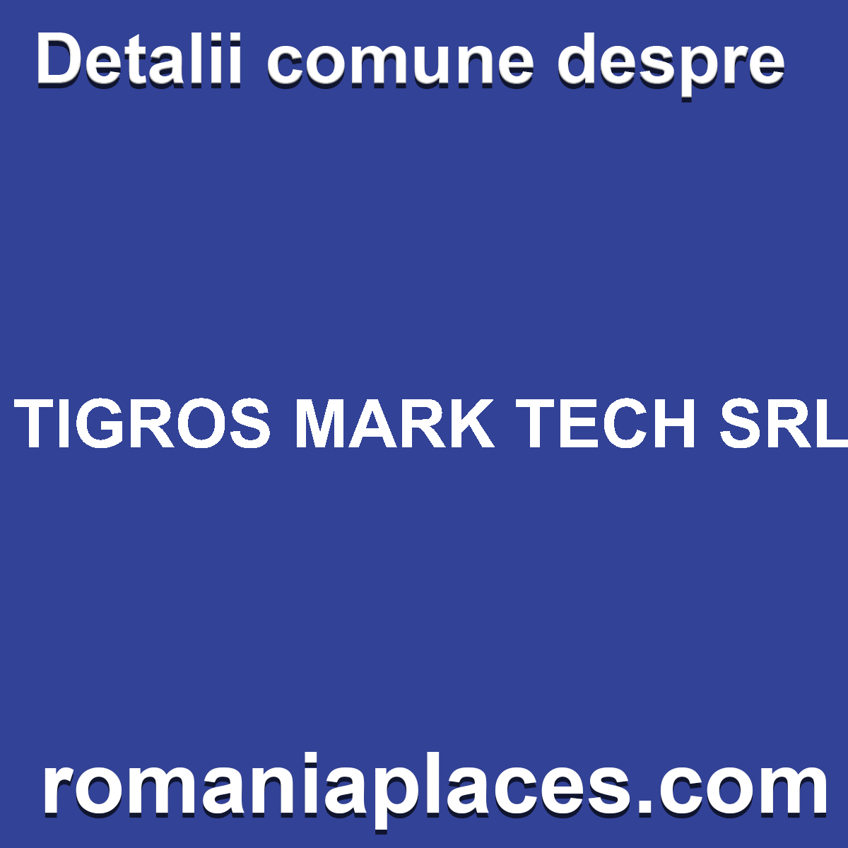 TIGROS MARK TECH SRL