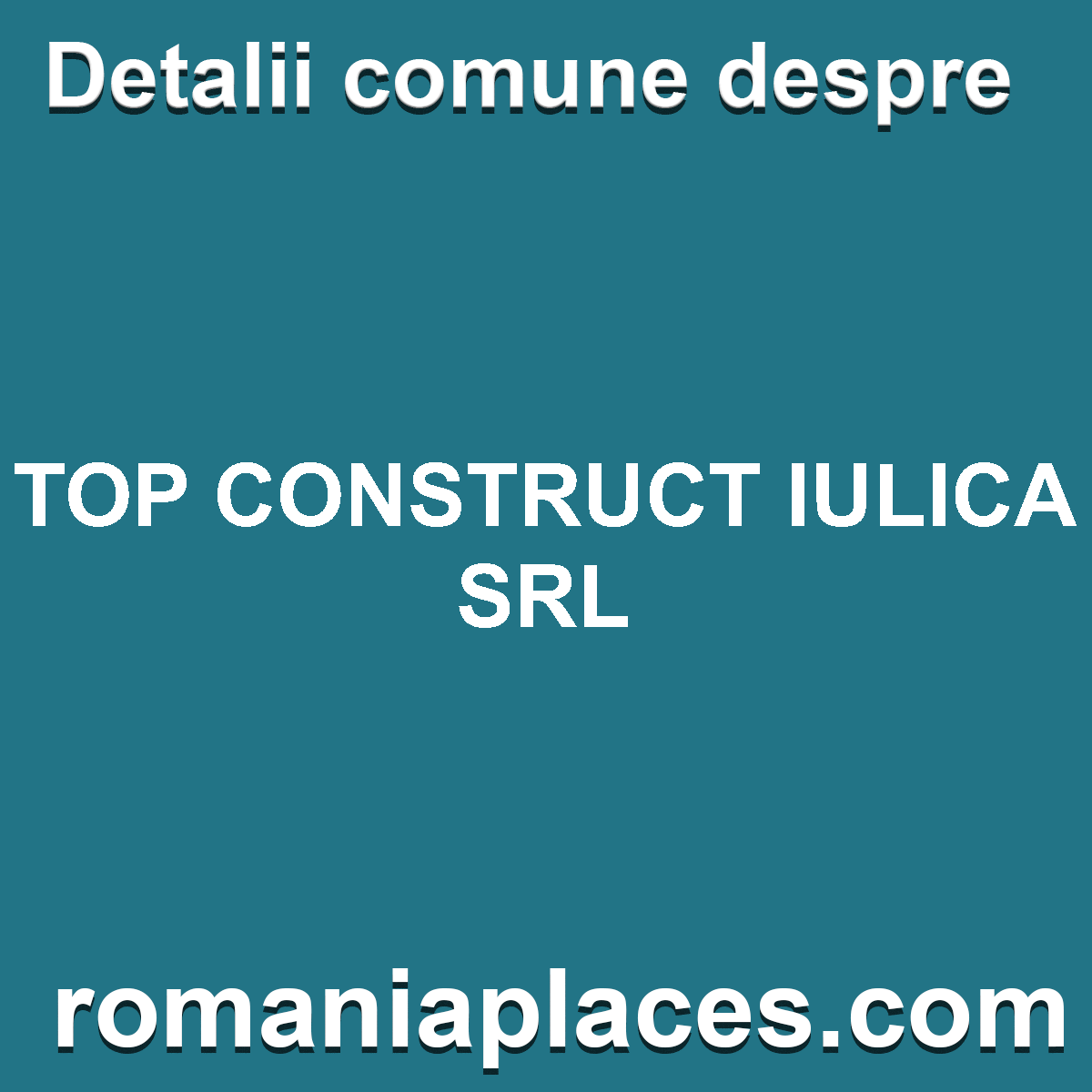 TOP CONSTRUCT IULICA SRL