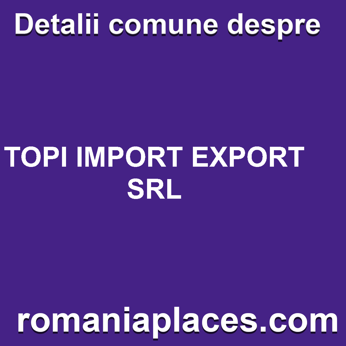 TOPI IMPORT EXPORT SRL