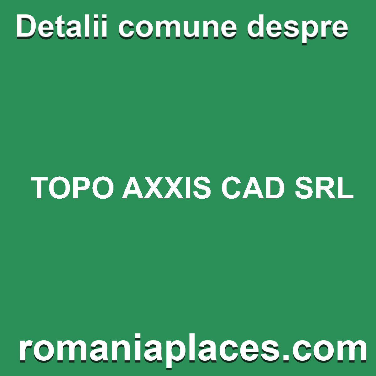 TOPO AXXIS CAD SRL