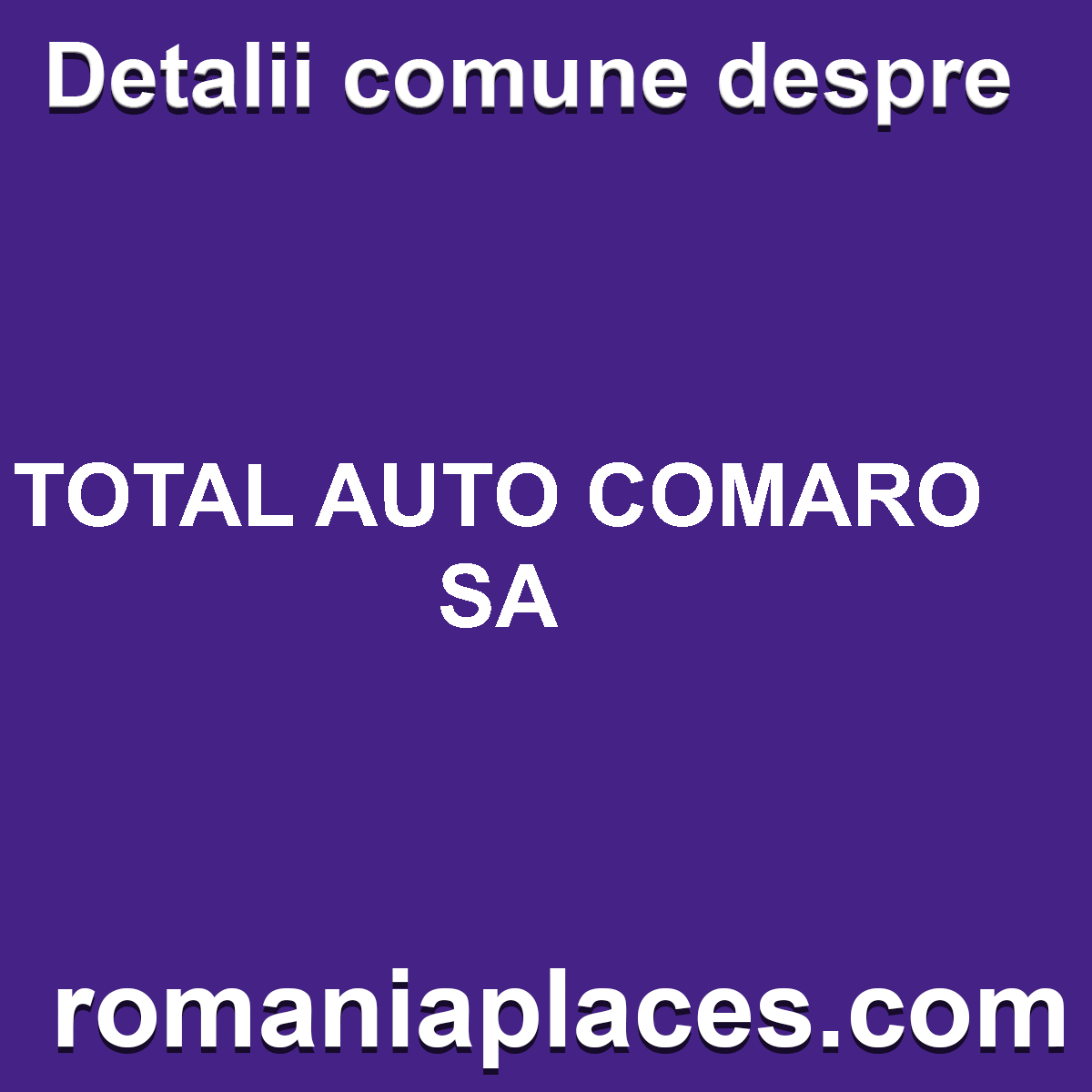 TOTAL AUTO COMARO SA