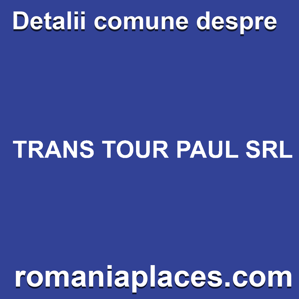TRANS TOUR PAUL SRL