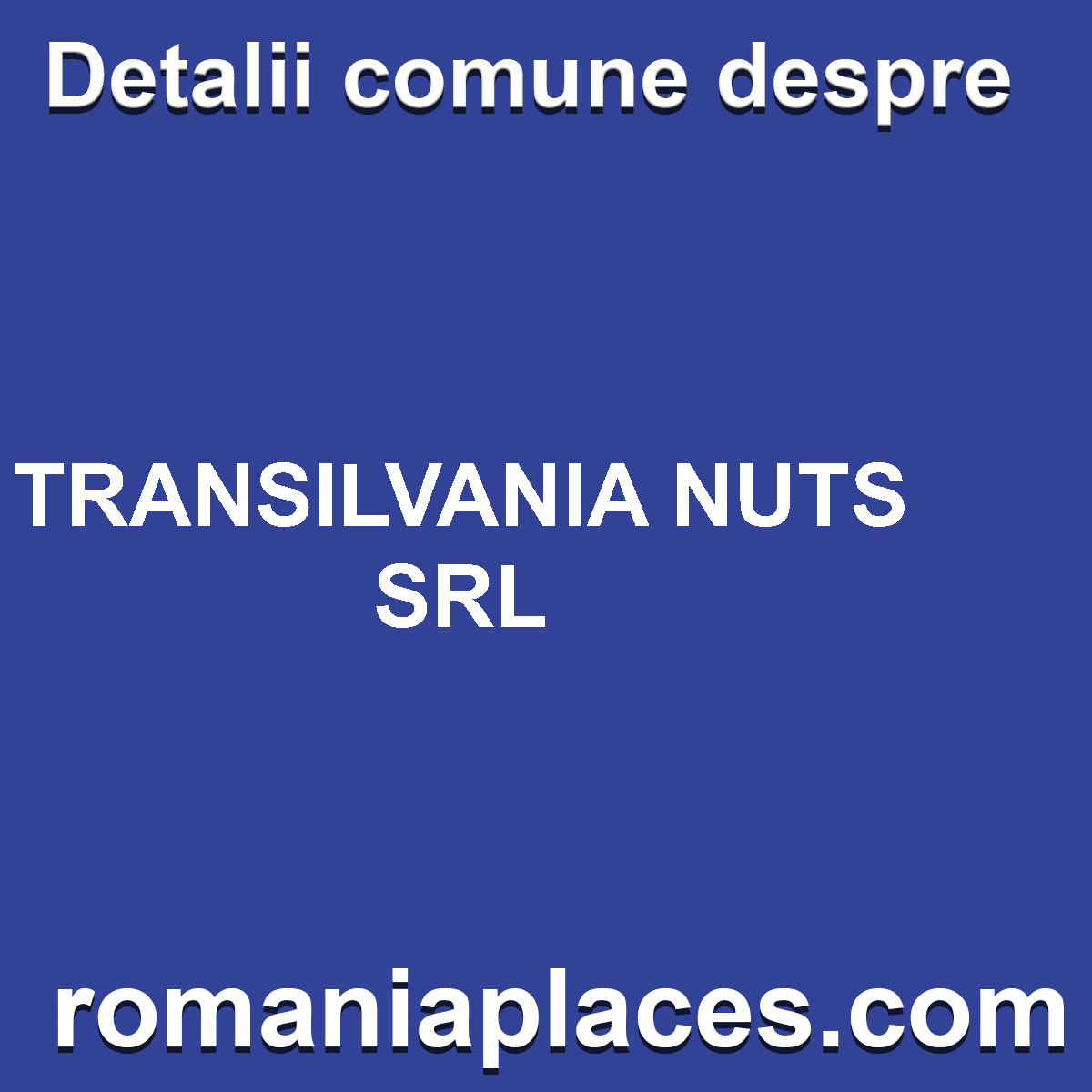 TRANSILVANIA NUTS SRL