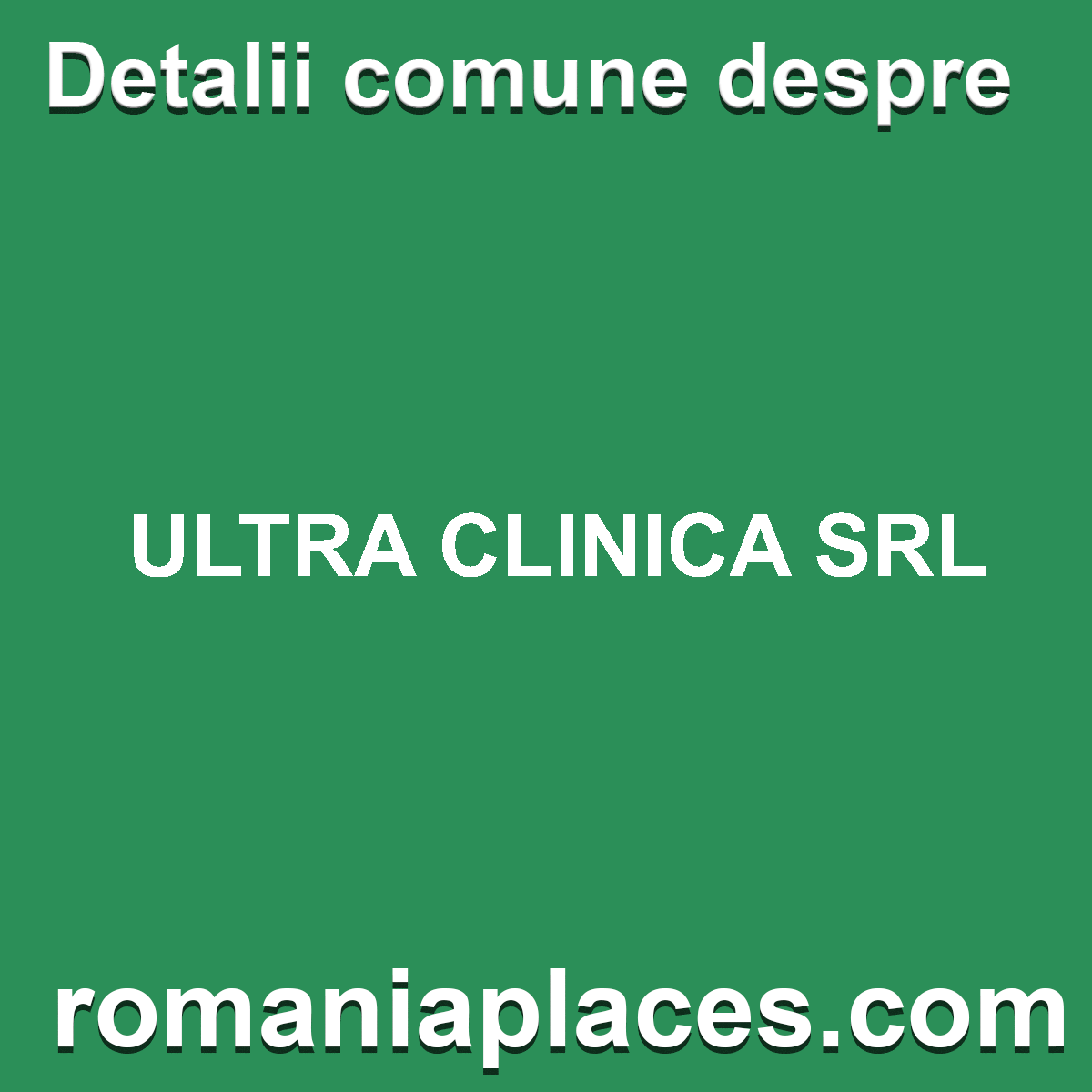 ULTRA CLINICA SRL