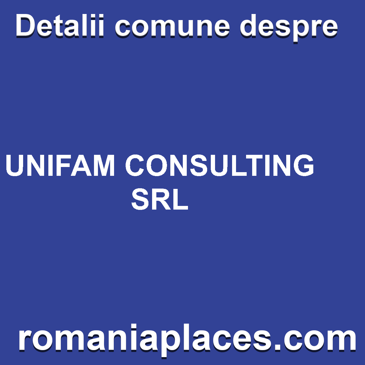 UNIFAM CONSULTING SRL