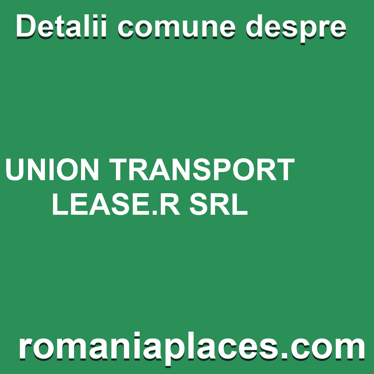 UNION TRANSPORT LEASE.R SRL